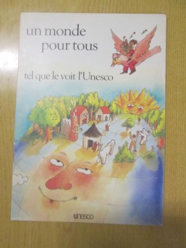 Portada del libro de UN MONDE POUR TOUS tel que le voit l`Unesco