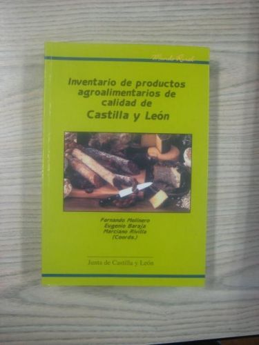 Portada del libro de INVENTARIO DE PRODUCTOS AGROALIMENTARIOS DE CALIDAD DE CASTILLA Y LEÓN