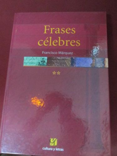 Portada del libro de FRASES CÉLEBRES (2º, 3º Y 4º VOLÚMEN)