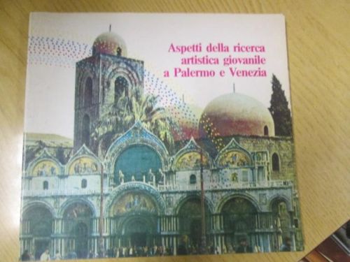 Portada del libro de ASPETTI DELLA RICERCA ARTISTICA GIOVANILE A PALERMO E VENEZIA
