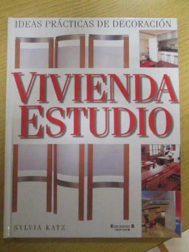 Portada del libro de VIVIENDA ESTUDIO. Ideas prácticas de decoración.