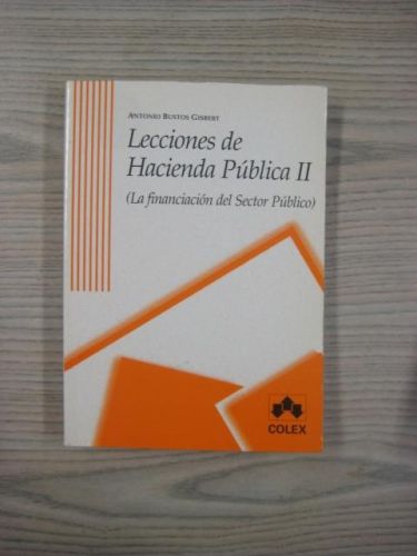 Portada del libro de LECCIONES DE HACIENDA PÚBLICA (EL PAPEL DEL SECTOR PÚBLICO). VOL. 1 & 2