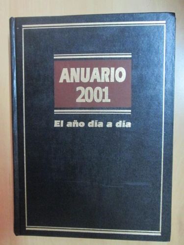 Portada del libro de ANUARIO 2001 El año día a día