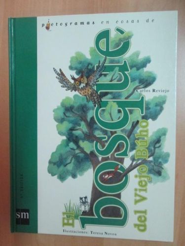 Portada del libro de Pictogramas en cosas de EL BOSQUE DEL VIEJO BÚHO