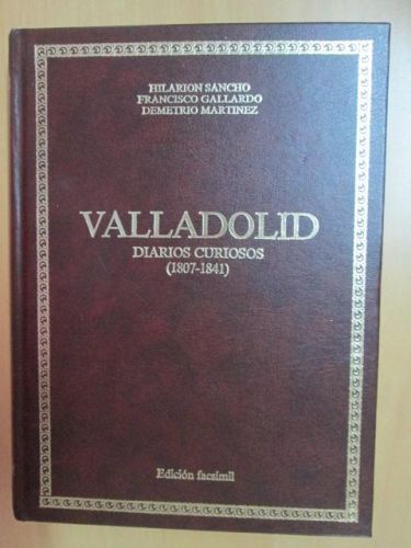 Portada del libro de VALLADOLID Diarios Curiosos (1807-1841)