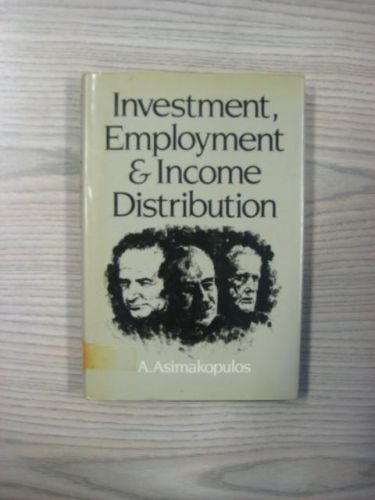 Portada del libro de INVESTMENT, EMPLOYMENT & INCOME DISTRIBUTION