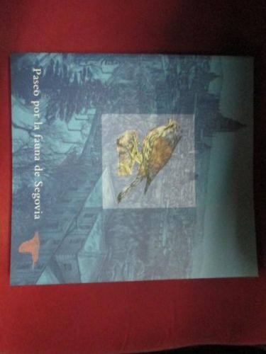 Portada del libro de PASEO POR LA FAUNA DE SEGOVIA