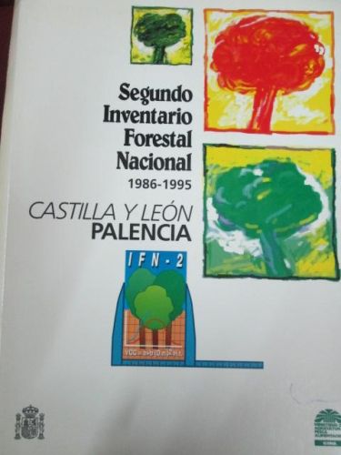Portada del libro de SEGUNDO INVENTARIO FORESTAL NACIONAL 1986-1995. CASTILLA Y LEON.PALENCIA