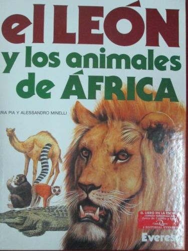 Portada del libro de EL LEÓN Y LOS ANIMALES DE ÁFRICA.