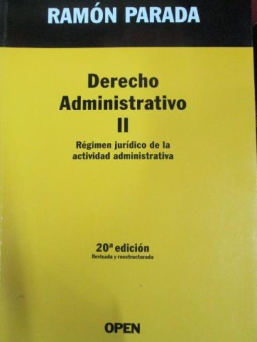 Portada del libro de DERECHO ADMINISTRATIVO II. RÉGIMEN JURÍDICO DE LA ACTIVIDAD ADMINISTRATIVA.