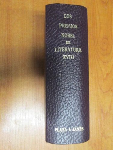 Portada del libro de LOS PREMIOS NOBEL DE LITERATURA. VOLUMEN XVIII