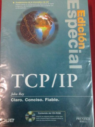 Portada del libro de TCP/IP. FUNDAMENTOS DE LA INFORMÁTICA DE RED. EDICIÓN ESPECIAL. CLARO. CONCISO. FIABLE.