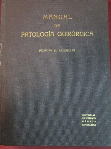 Portada del libro de MANUAL DE PATOLOGÍA QUIRÚRGICA