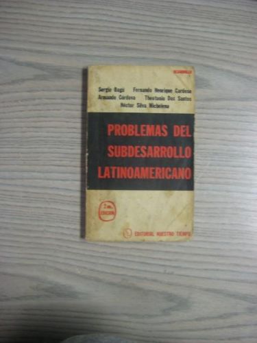 Portada del libro de PROBLEMAS DEL SUBDESARROLLO LATINOAMERICANO. SEGUNA EDICIÓN