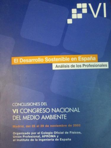 Portada del libro de EL DESARROLLO SOSTENIBLE EN ESPAÑA. ANÁLISIS DE LOS PROFESIONALES. CONCLUSIONES DE VI CONGRESO NACIONAL...