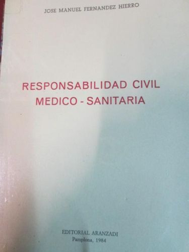 Portada del libro de RESPONSABILIDAD CIVIL MEDICO-SANITARIA.