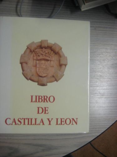 Portada del libro de LIBRO DE CASTILLA Y LEÓN. SEGUNDA EDICIÓN