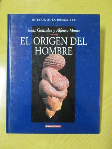 Portada del libro de HISTORIA DE LA HUMANIDAD 1. EL ORIGEN DEL HOMBRE.