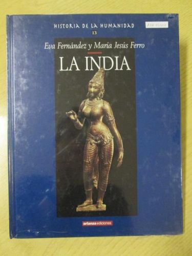 Portada del libro de HISTORIA DE LA HUMANIDAD 13. LA INDIA.