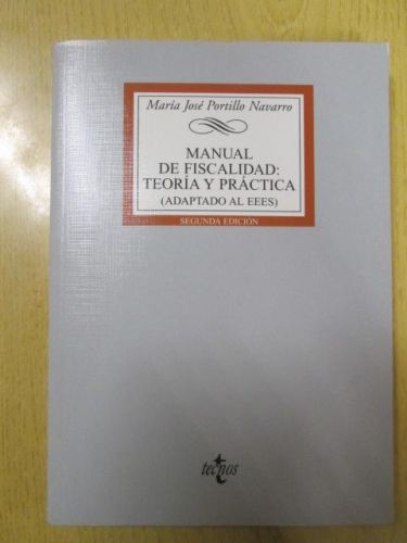 Portada del libro de MANUAL DE FISCALIDAD: TEORÍA Y PRÁCTICA (Adaptado al EEES)