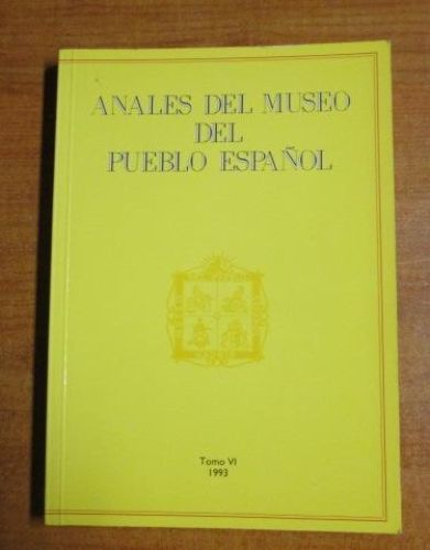 Portada del libro de ANALES DEL MUSEO DEL PUEBLO ESPAÑOL (TOMO VI)