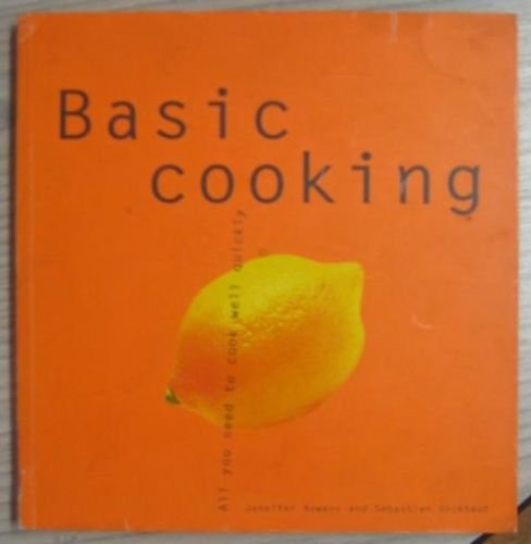 Portada del libro de BASIC COOKING. ALL YOU NEED TO COOK WELL QUICKLY