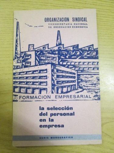 Portada del libro de LA SELECCIÓN DEL PERSONAL EN LA EMPRESA