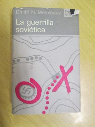 Portada del libro de LA GUERRILLA SOVIÉTICA