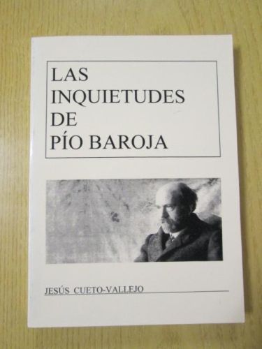 Portada del libro de LAS INQUITUDES DE PÍO BAROJA