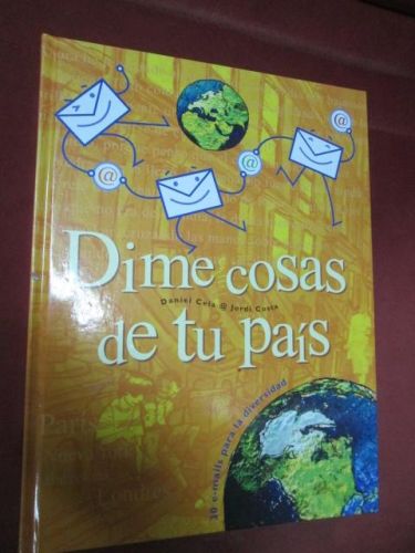 Portada del libro de DIME COSAS DE TU PAÍS: 30 e-mails para la diversidad