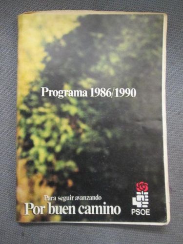 Portada del libro de PROGRAMA 1986/1990. Para seguir avanzando por buen camino. PSOE