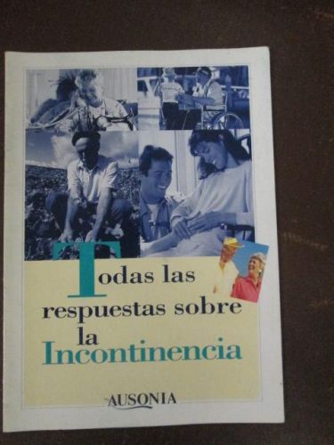Portada del libro de TODAS LAS RESPUESTAS SOBRE LA INCONTINENCIA