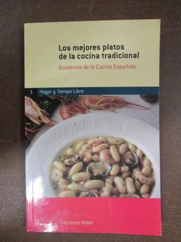 Portada del libro de LOS MEJORES PLATOS DE LA COCINA TRADICIONAL. Hogar y tiempo libre.