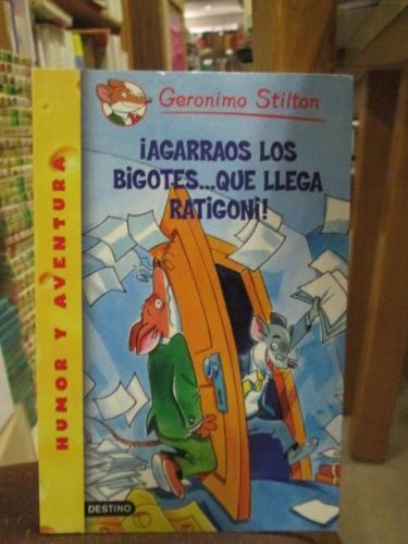 Portada del libro de ¡AGARRAOS LOS BIGOTES... QUE LLEGA RATIGONI!