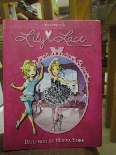 Portada del libro de LILY LACE Bailando en Nueva York