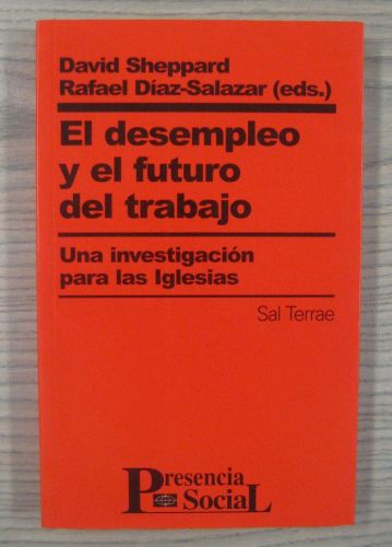 Portada del libro de EL DESEMLPEO Y EL FUTURO DEL TRABAJO. UNA INVESTIGACIÓN PARA LAS IGLESIAS