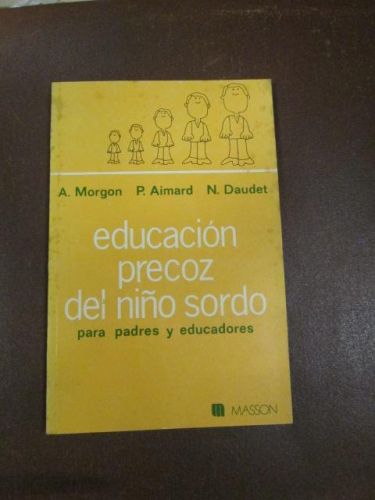 Portada del libro de EDUCACIÓN PRECOZ DEL NIÑO SORDO PARA PADRES Y EDUCADORES