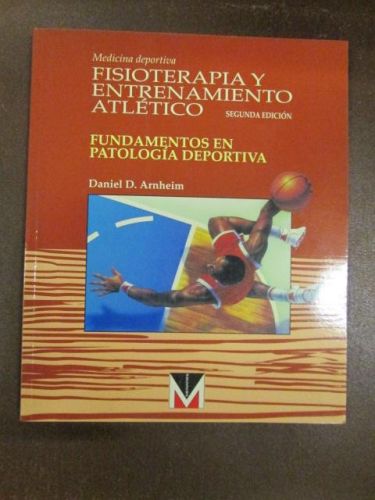 Portada del libro de FISIOTERAPIA Y ENTRENAMIENTO ATLETICO. Fundamentos en patología deportiva.