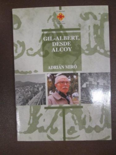 Portada del libro de GIL-ALBERT, DESDE ALCOY