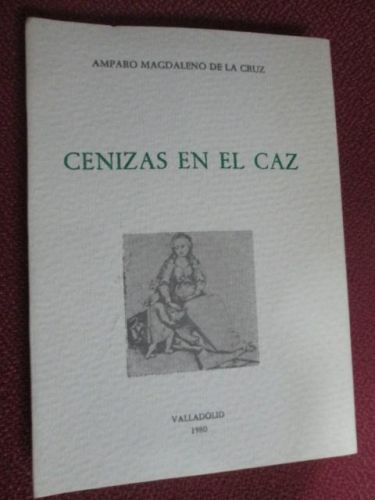 Portada del libro de CENIZAS EN EL CAZ