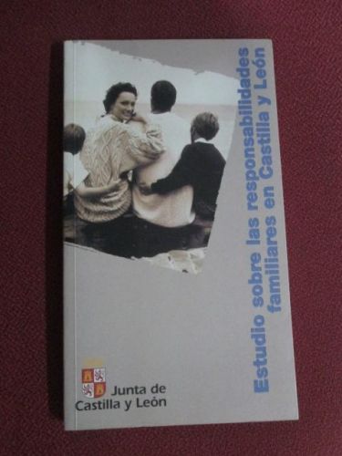 Portada del libro de ESTUDIO SOBRE LAS RESPONSABILIDADES FAMILIARES EN CASTILLA Y LEON