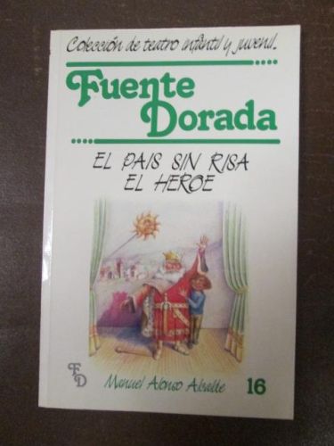 Portada del libro de EL PAIS SIN RISA. EL HÉROE