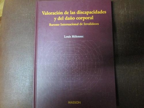 Portada del libro de VALORACIÓN DE LAS DISCAPACIDADES Y DEL DAÑO CORPORAL