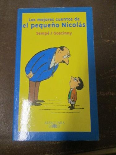 Portada del libro de LOS MEJORES CUENTOS DEL PEQUEÑO NICOLÁS