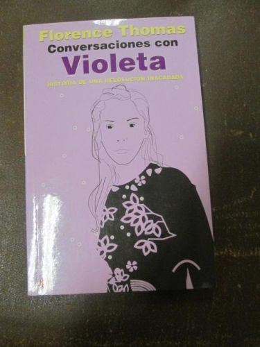 Portada del libro de CONVERSACIONES EN VIOLETA. Historia de una revolución inacabada