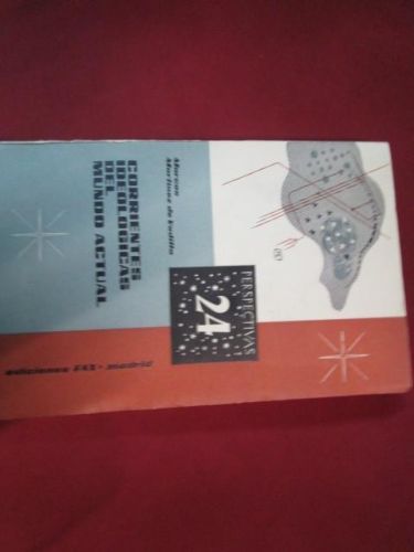 Portada del libro de CORRIENTES IDEOLÓGICAS DEL MUNDO ACTÚAL