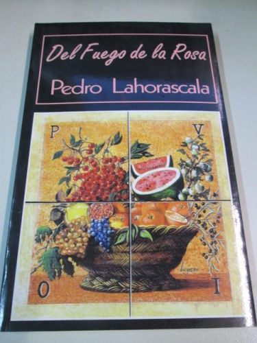 Portada del libro de DEL FUEGO DE LA ROSA