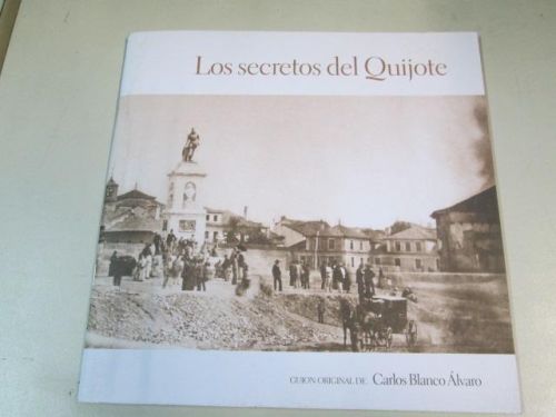 Portada del libro de LOS SECRETOS DEL QUIJOTE