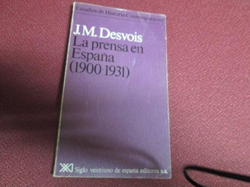 Portada del libro de LA PRENSA EN ESPAÑA (1900-1931)