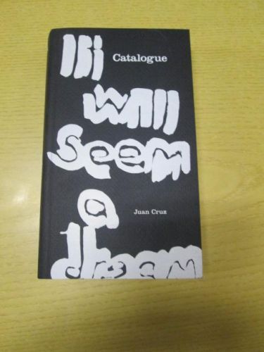 Portada del libro de CATALOGUE IT WILL SEEM A DREAM
